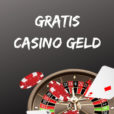 Gratis Geld Casino